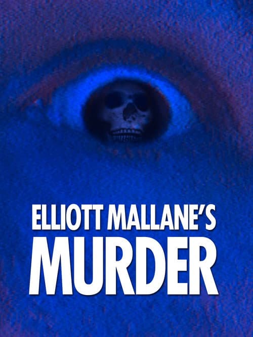 Elliott Mallane's Murder — poster