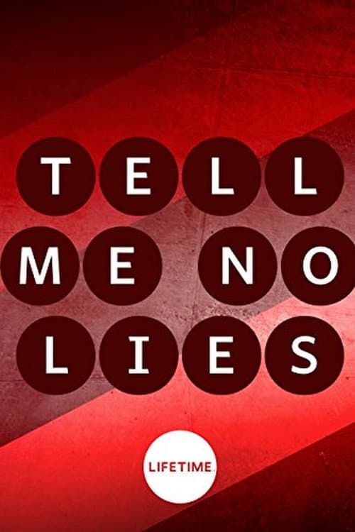 Tell Me No Lies — poster
