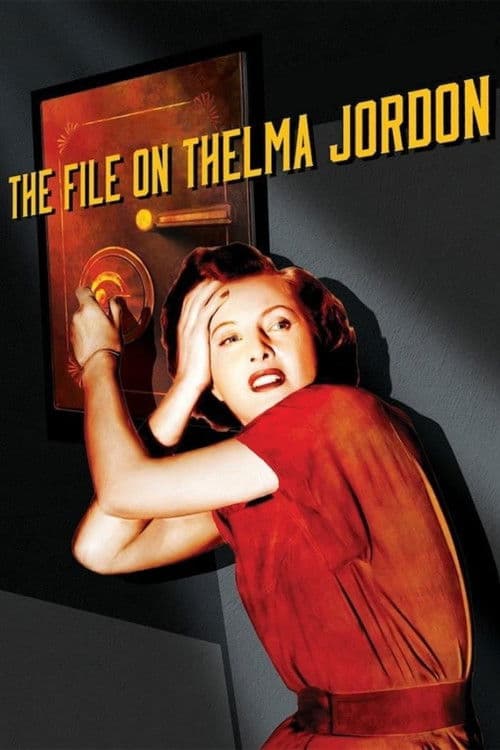 The File on Thelma Jordon — poster