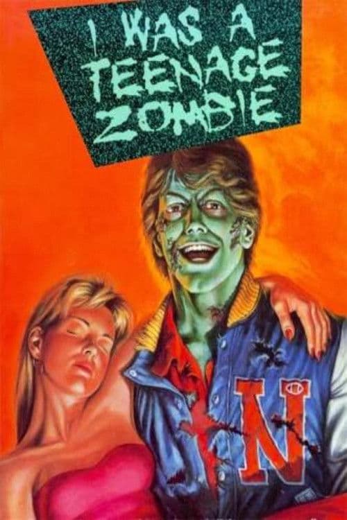 I Was a Teenage Zombie — poster