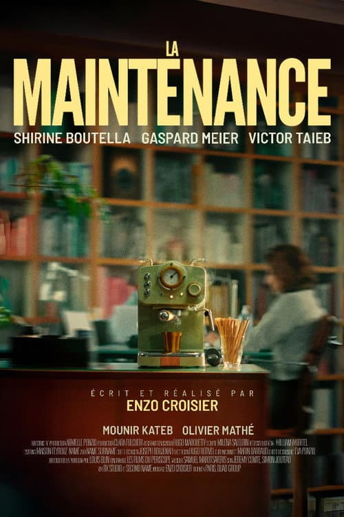 La Maintenance — poster