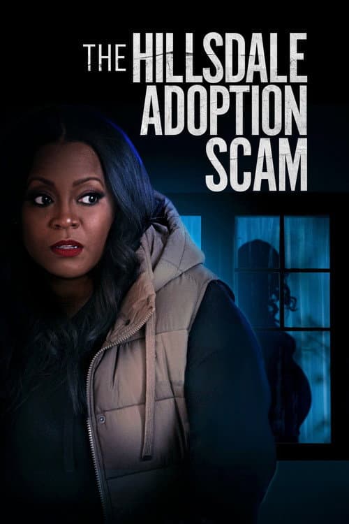 The Hillsdale Adoption Scam — poster