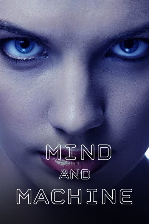 Mind and Machine — poster