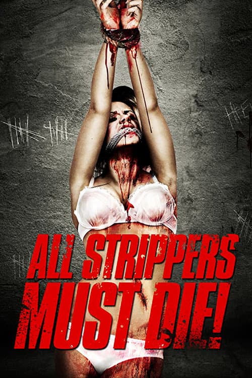 All Strippers Must Die! — poster