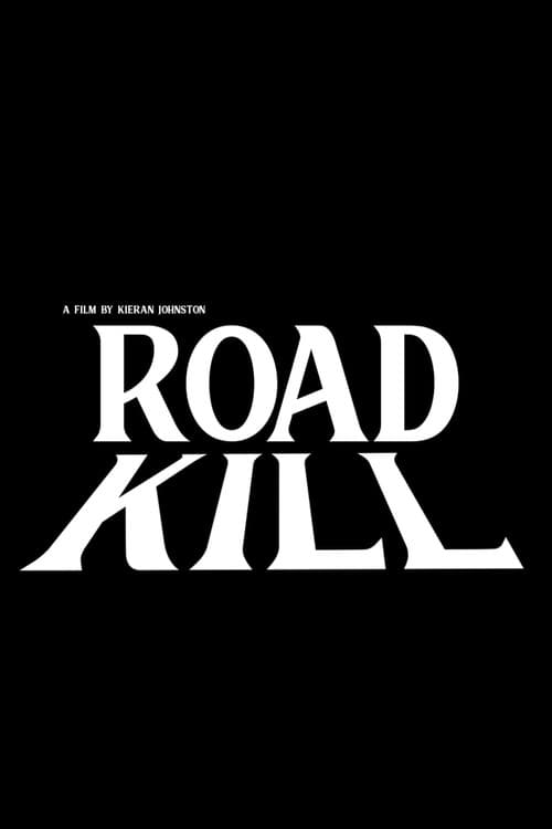 Road Kill — poster