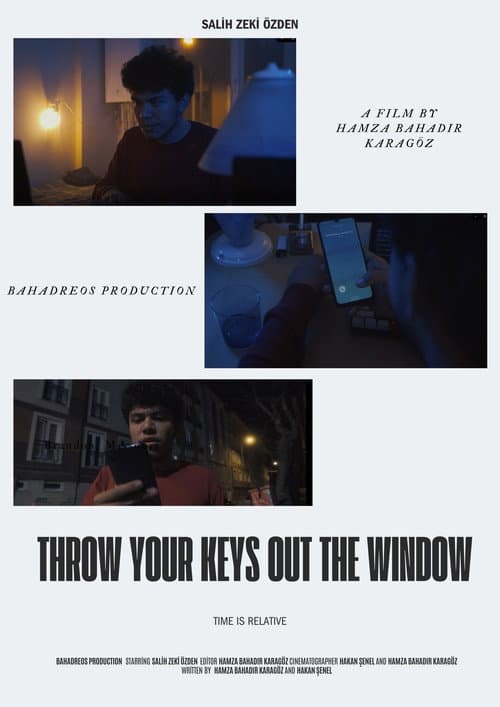 Throw Your Keys Out The Window — poster