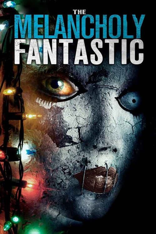 The Melancholy Fantastic — poster