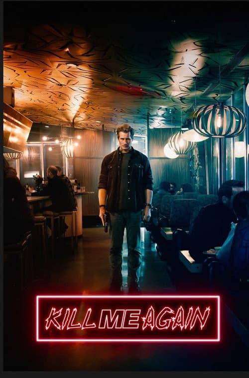 Kill Me Again — poster