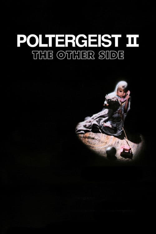 Poltergeist II: The Other Side — poster