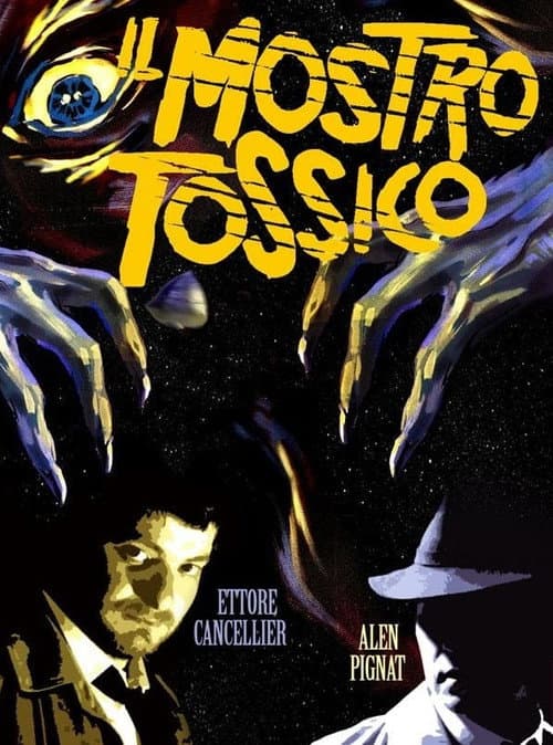 Toxic from space — poster