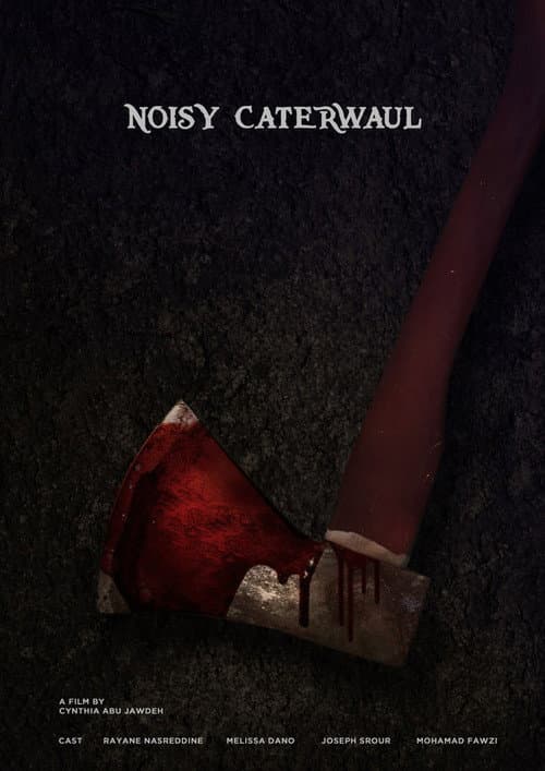 Noisy Caterwaul — poster