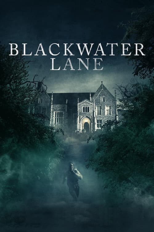 Blackwater Lane — poster