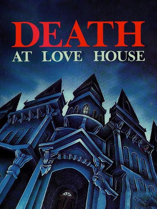 Death at Love House — poster