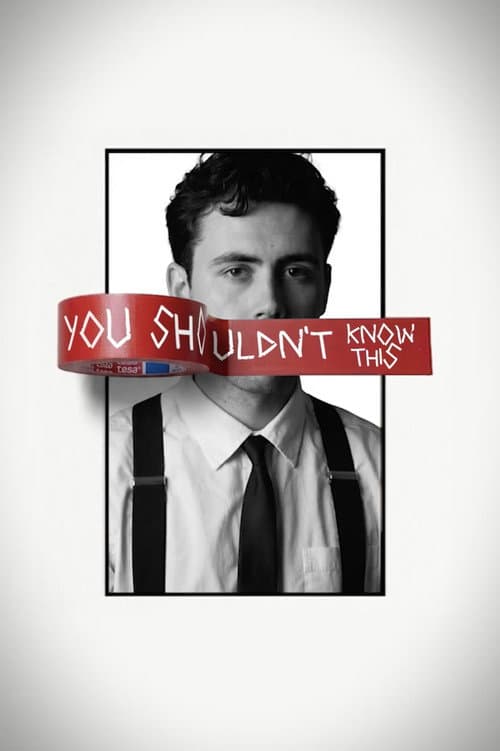 You Shouldn't Know This — poster