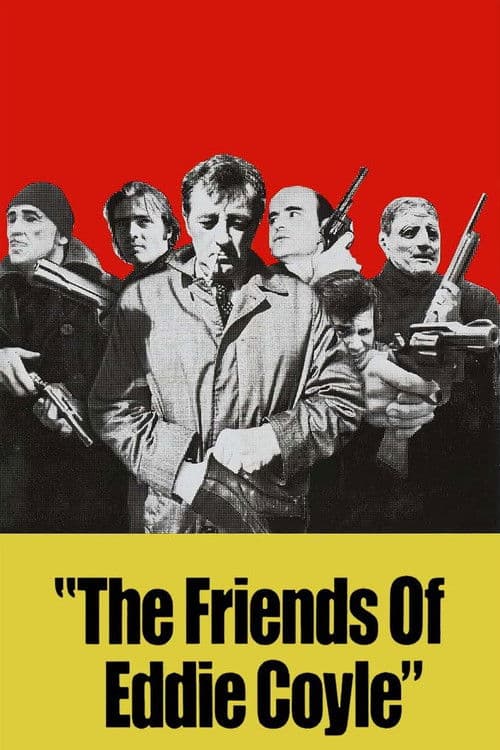 The Friends of Eddie Coyle — poster