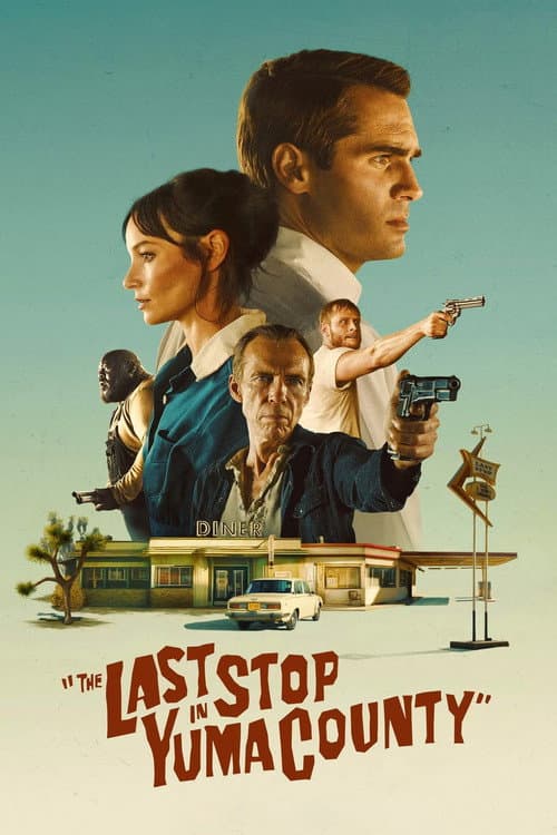 The Last Stop in Yuma County — poster