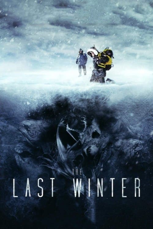 The Last Winter — poster