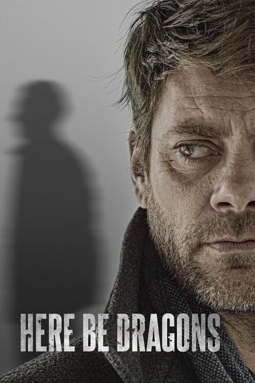 Here Be Dragons — poster