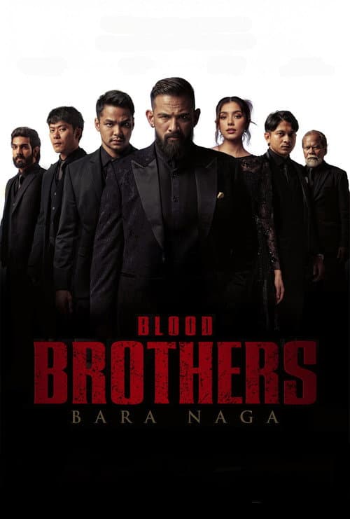 Blood Brothers: Bara Naga — poster
