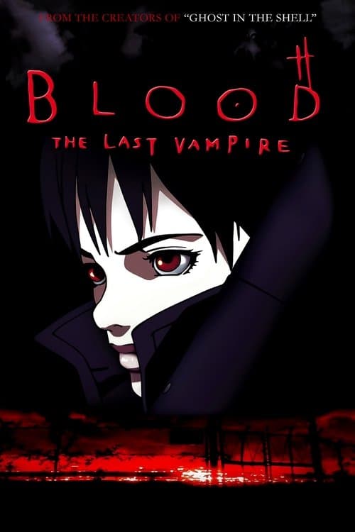 Blood: The Last Vampire — poster