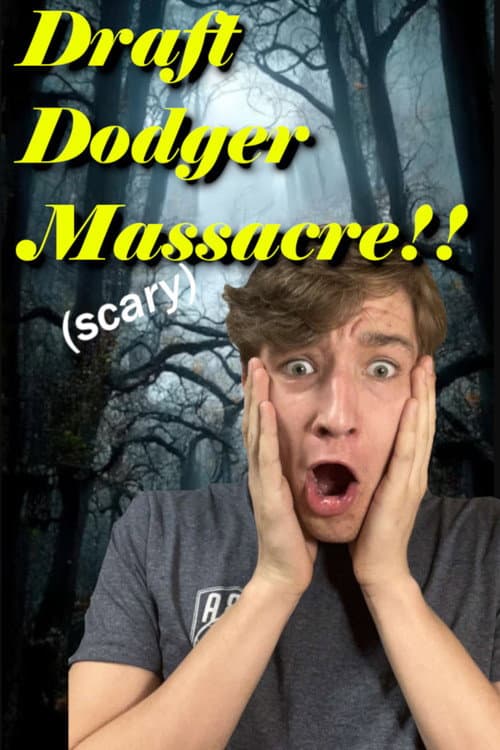 Draft Dodger Massacre — poster