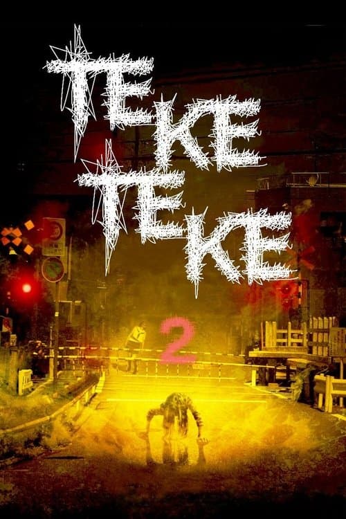 Teke Teke 2 — poster