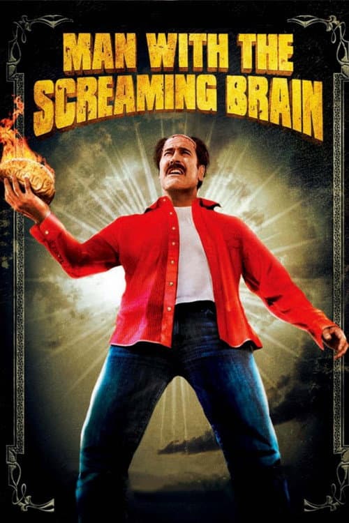 Man with the Screaming Brain — poster