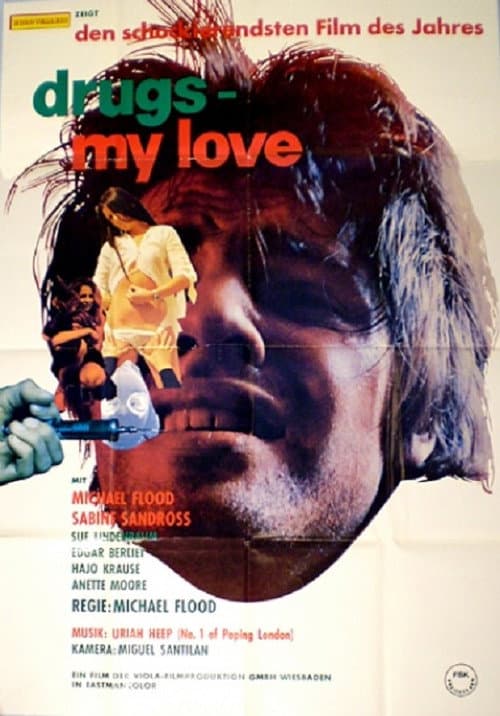 Drugs - My Love — poster