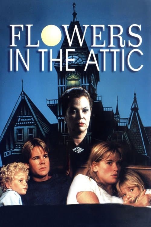 Flowers in the Attic — poster