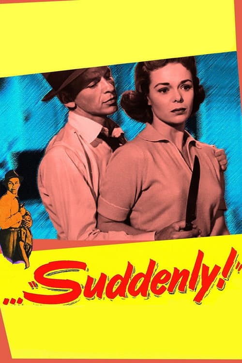 Suddenly — poster