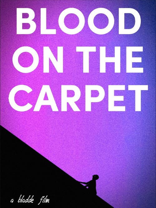Blood on the Carpet — poster