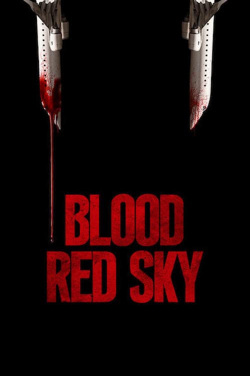 Blood Red Sky — poster