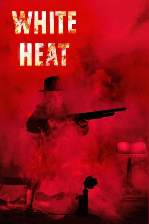 White Heat — poster