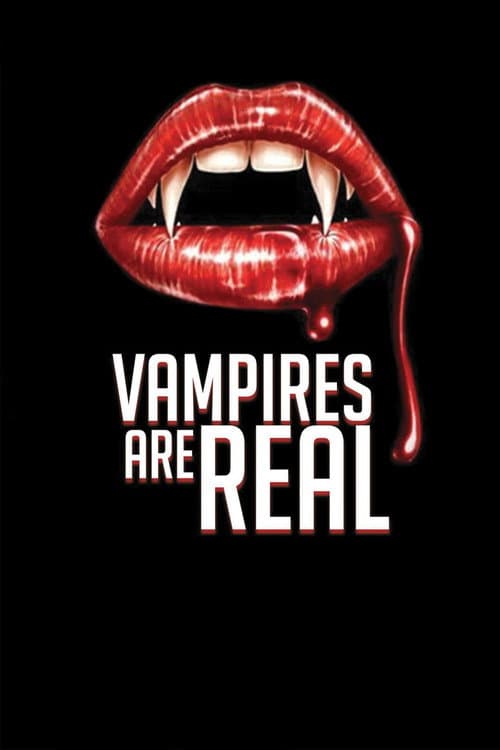 Vampires Are Real — poster