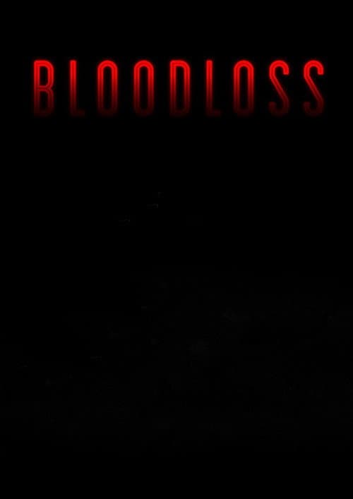 Bloodloss — poster