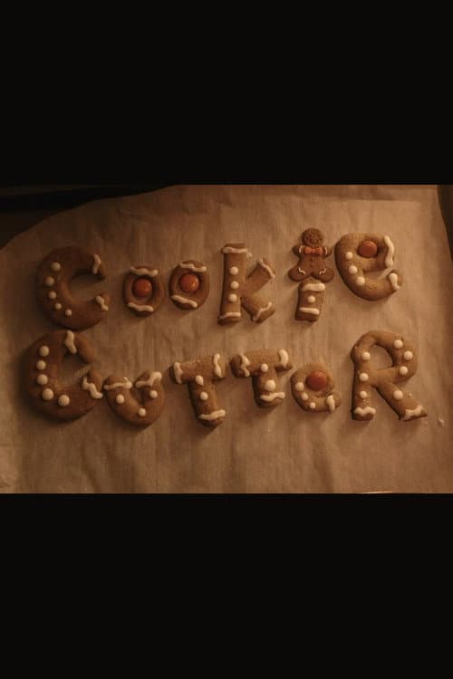 Cookie Cutter — poster