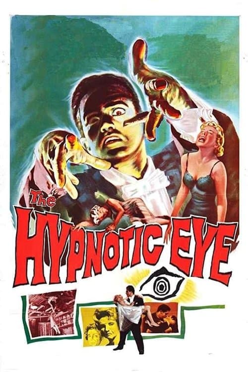 The Hypnotic Eye — poster