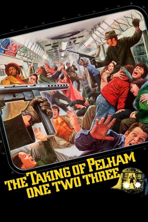 The Taking of Pelham One Two Three — poster