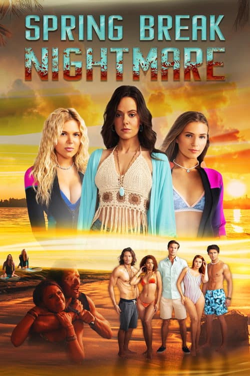 Spring Break Nightmare — poster
