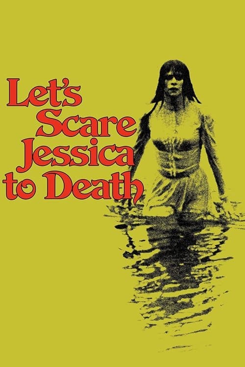 Let's Scare Jessica to Death — poster