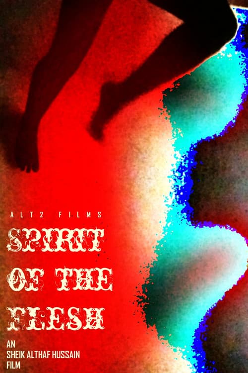 Spirit of the Flesh — poster