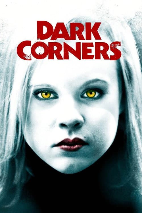 Dark Corners — poster
