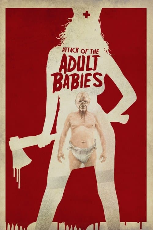 Attack of the Adult Babies — poster
