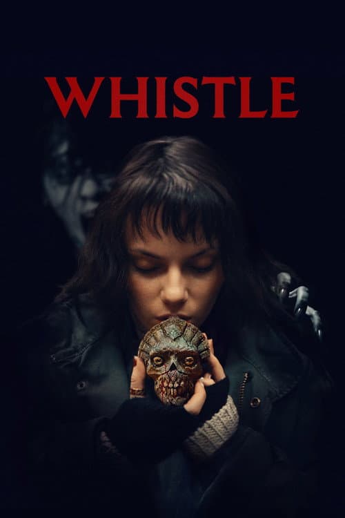 Whistle — poster