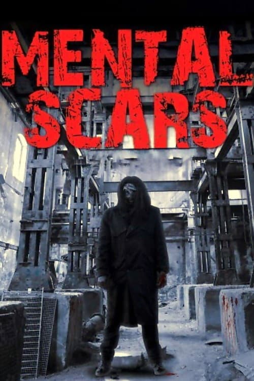 Mental Scars — poster