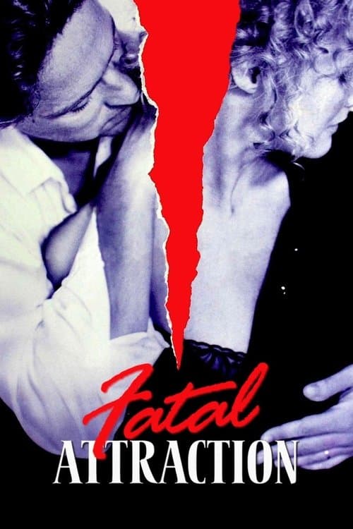 Fatal Attraction — poster