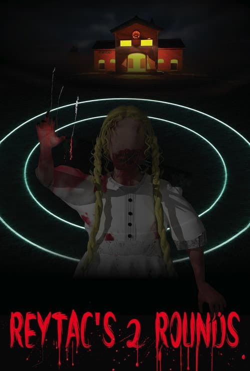 Reytac's 2 Rounds — poster