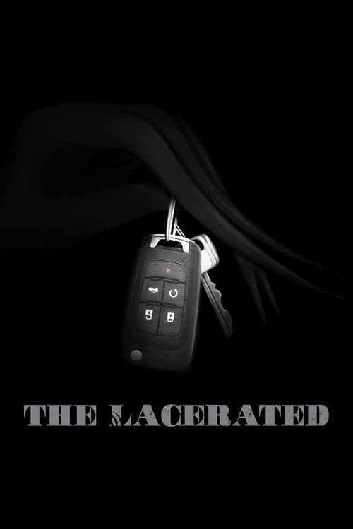 The Lacerated — poster
