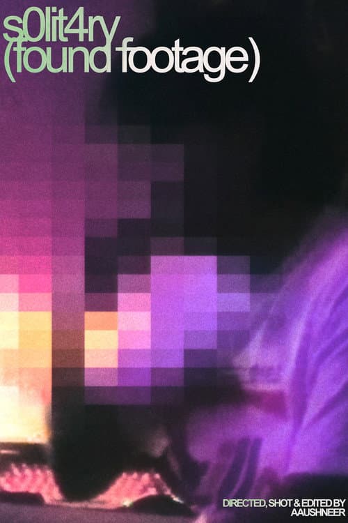 s0lit4ry_(found footage) — poster