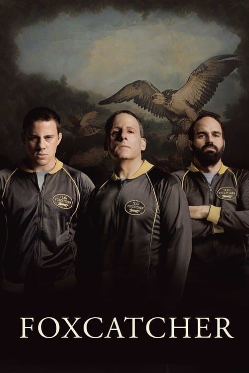 Foxcatcher — poster
